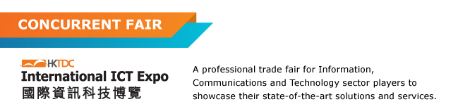 Concurrent Fair: HKTDC International ICT Expo
